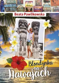 blondynka-na-hawajach-beata-pawlikowska