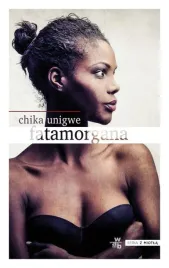 fatamorgana-chika-unigwe