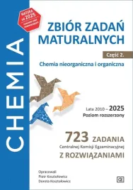 chemia-zbior-zadan-maturalnych-lata-20102025-poziom-rozszerzony