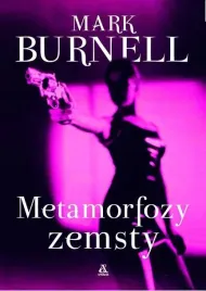 metamorfozy-zemsty-mark-burnell