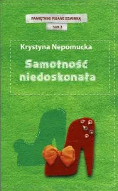 samotnosc-niedoskonala-krystyna-nepomucka