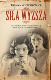 sila-wyzsza-joanna-szwechlowicz