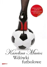 wdowki-futbolowe-karolina-macios