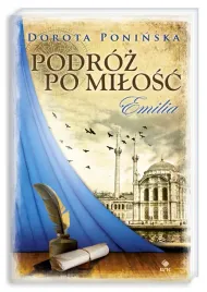 podroz-po-milosc-tom-1-dorota-poninska
