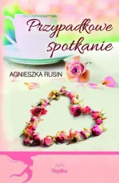przypadkowe-spotkanie-agnieszka-rusin