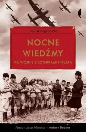 nocne-wiedzmy-na-wojnie-z-lotnikami-hitlera-luba-winogradowa