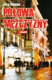 polowa-mezczyzny-jerzy-madejski