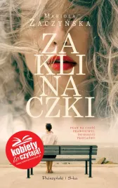 zaklinaczki-mariola-zaczynska