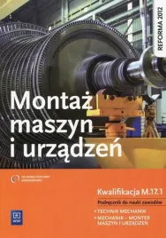 montaz-maszyn-i-urzadzen-podrecznik-do-nauki-zawodow-kwalifikacja-m-17-1