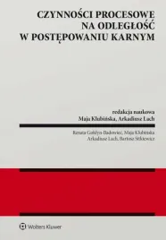 czynnosci-procesowe-na-odleglosc-w-postepowaniu