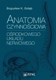 anatomia-czynnosciowa-osrodkowego-ukladu-nerwowego