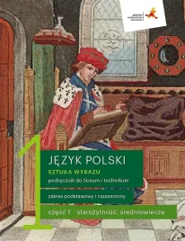 jezyk-polski-sztuka-wyrazu-1-podrecznik-czesc-1-starozytnosc-sredniowie