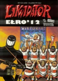 komiks-likwidator-euro-12-tom-12-dodatek-2016-robert-zareba