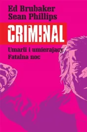 criminal-tom-2-umarli-i-umierajacy-fatalna-noc-komiks-mucha-comics