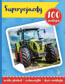 superpojazdy-100-naklejek-traktor-straz-ciekawostki