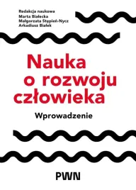 nauka-o-rozwoju-czlowieka-wprowadzenie-marta-bialecka-malgorzata-stepien-