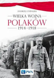 wielka-wojna-polakow-1914-1918