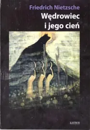 wedrowiec-i-jego-cien-friedrich-nietzsche-ksiazka-astrum-2020-isbn-97883663