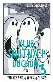 klub-smutnych-duchow-tom-3-powiesc-graficzna-lize-meddings-w-a-b