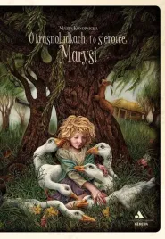 o-krasnoludkach-i-o-sierotce-marysi