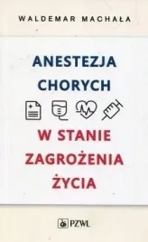 anestezja-chorych-w-stanach-zagrozenia-zycia