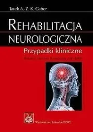 rehabilitacja-neurologiczna-przypadki-kliniczne
