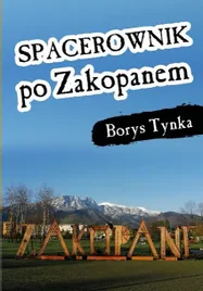 spacerownik-po-zakopanem-borys-tynka
