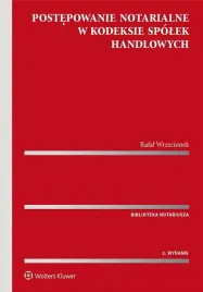 postepowanie-notarialne-w-kodeksie-spolek-handlow