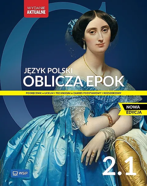 Oblicza epok. Język polski. Podręcznik. Liceum i technikum. Klasa 2. Część