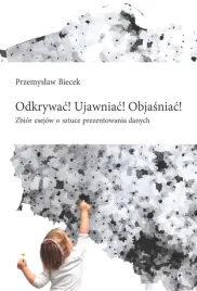 ebook-odkrywac-ujawniac-objasniac-przemyslaw-biecek