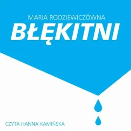 audiobook-mp3-blekitni-maria-rodziewiczowna