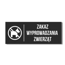 czarna-tabliczka-zakaz-wyprowadzania-zwierzat-30x10cm-wzory-matowa-druk-uv