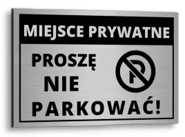 tabliczka-szyld-prosze-nie-parkowac-miejsce-prywatne-aluminium-30x20cm-uv
