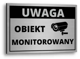 tabliczka-tablica-uwaga-obiekt-monitorowany-aluminium-monitoring-kamera-uv