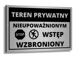 tablica-aluminium-teren-prywatny-nieupowaznionym-wstep-wzbroniony-druk-uv