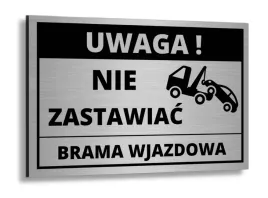 tabliczka-brama-wjazdowa-nie-zastawiac-aluminiowa