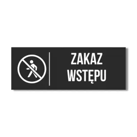 tabliczka-napis-zakaz-wstepu-aluminiowa-czarna-mat-20x10cm-druk-uv-bialy