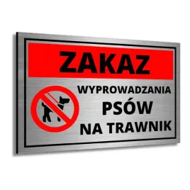 tabliczka-informacyjna-zakaz-wyprowadzania-psow-na-trawnik-aluminium-uv-pro
