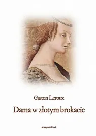 audiobook-mp3-dama-w-zlotym-brokacie-gaston-leroux