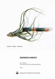 ebook-regeneracja-miasta-tom-3-czlowiek-ekologia-architektura