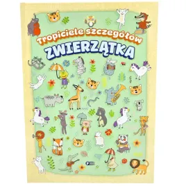 tropiciele-szczegolow-zwierzatka-ksiazka-edukacyjna