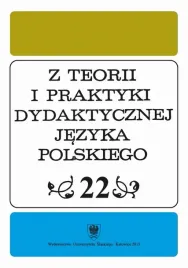 e-prasa-z-teorii-i-praktyki-dydaktycznej-jezyka-polskiego-t-22