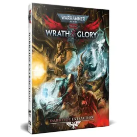 warhammer-40000-wrath-and-glory-rpg-darktide-extraction