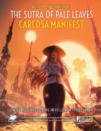 call-of-cthulhu-rpg-the-sutra-of-pale-leaves-carcosa-manifest