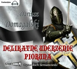 audiobook-mp3-delikatne-uderzenie-pioruna-dariusz-domagalski
