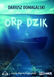 audiobook-mp3-orp-dzik-dariusz-domagalski