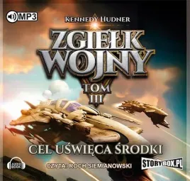 audiobook-mp3-zgielk-wojny-tom-3-cel-uswieca-srodki-kennedy-hudner