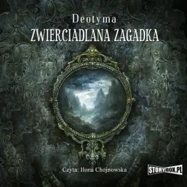 audiobook-mp3-zwierciadlana-zagadka-deotyma