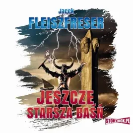 audiobook-mp3-jeszcze-starsza-basn-jacek-fleiszfreser