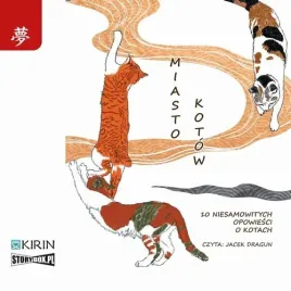 audiobook-mp3-miasto-kotow-10-niesamowitych-opowiesci-o-kotach-praca-zbiorowa